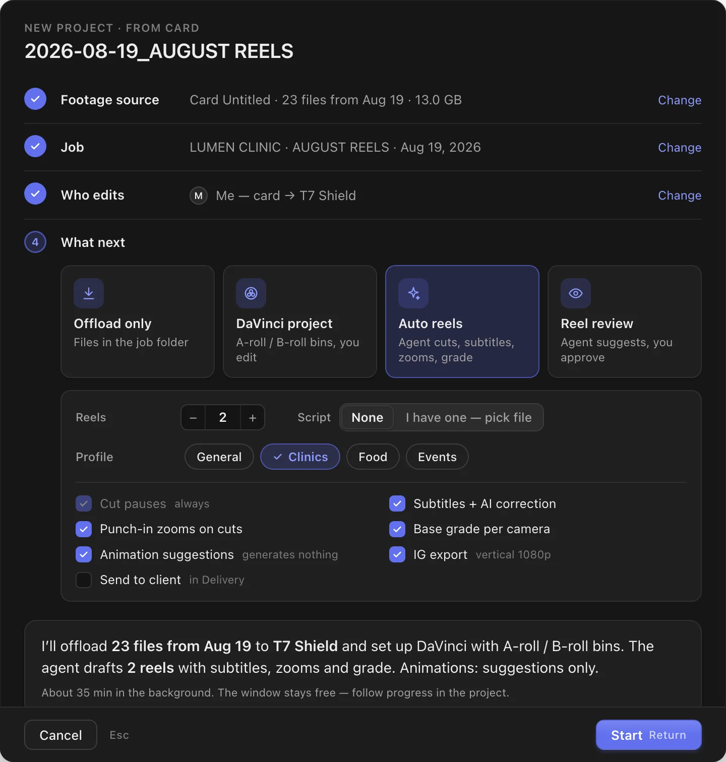 Wizard, step What next: automatic reels, number of reels, script, profile and a list of what the agent will do
