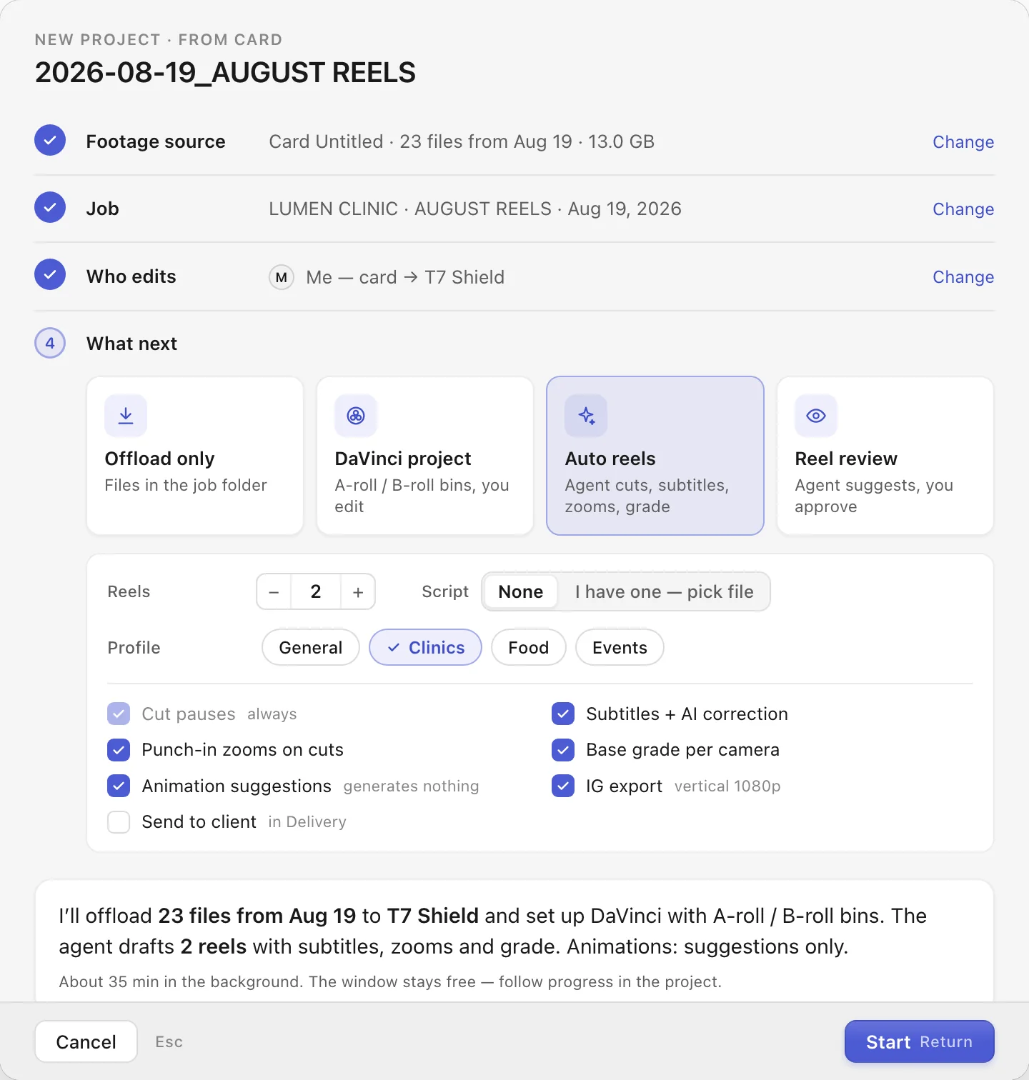 Wizard, step What next: automatic reels, number of reels, script, profile and a list of what the agent will do