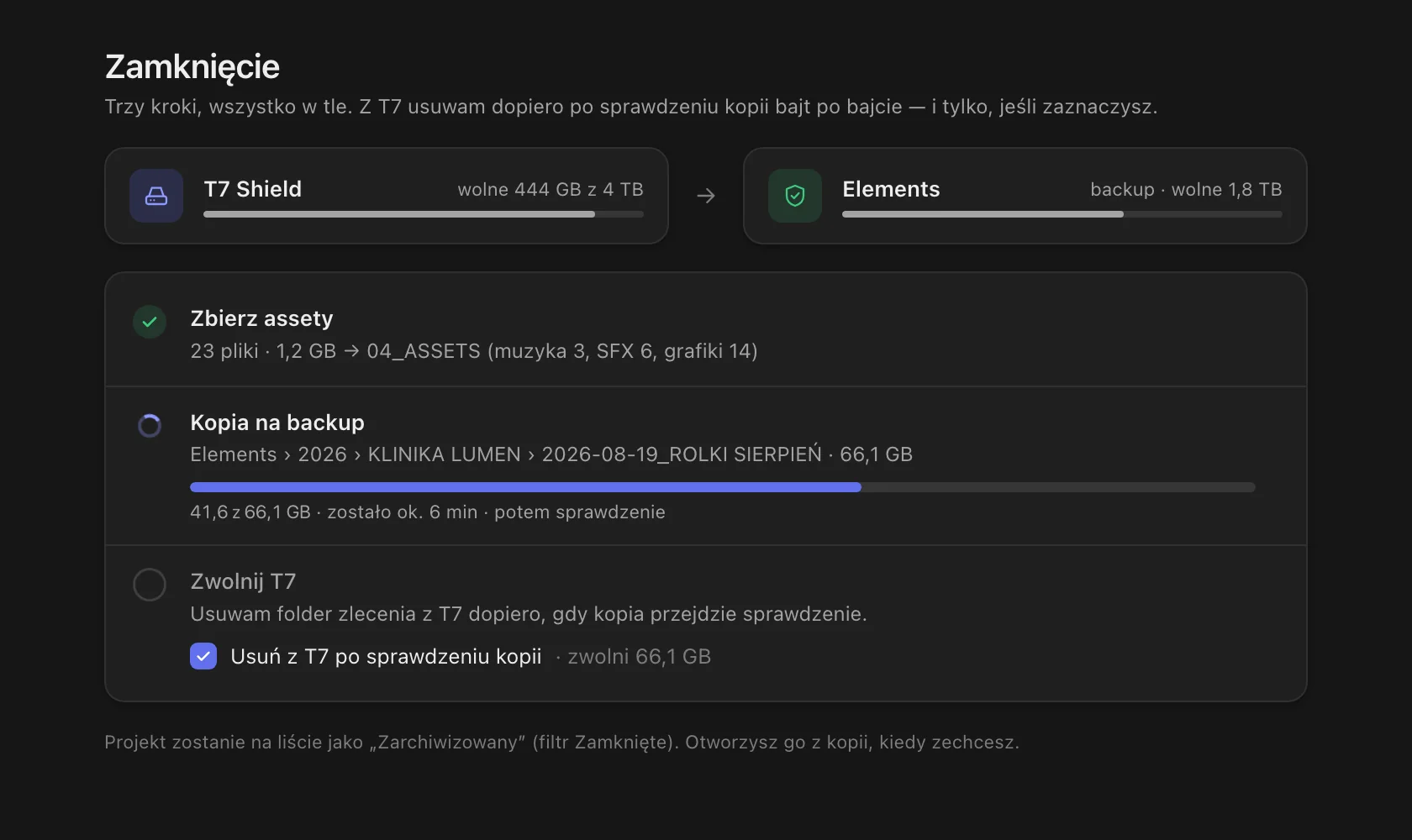 Zamknięcie projektu: zebrane assety, kopia na backup w toku, zwolnienie dysku roboczego po sprawdzeniu